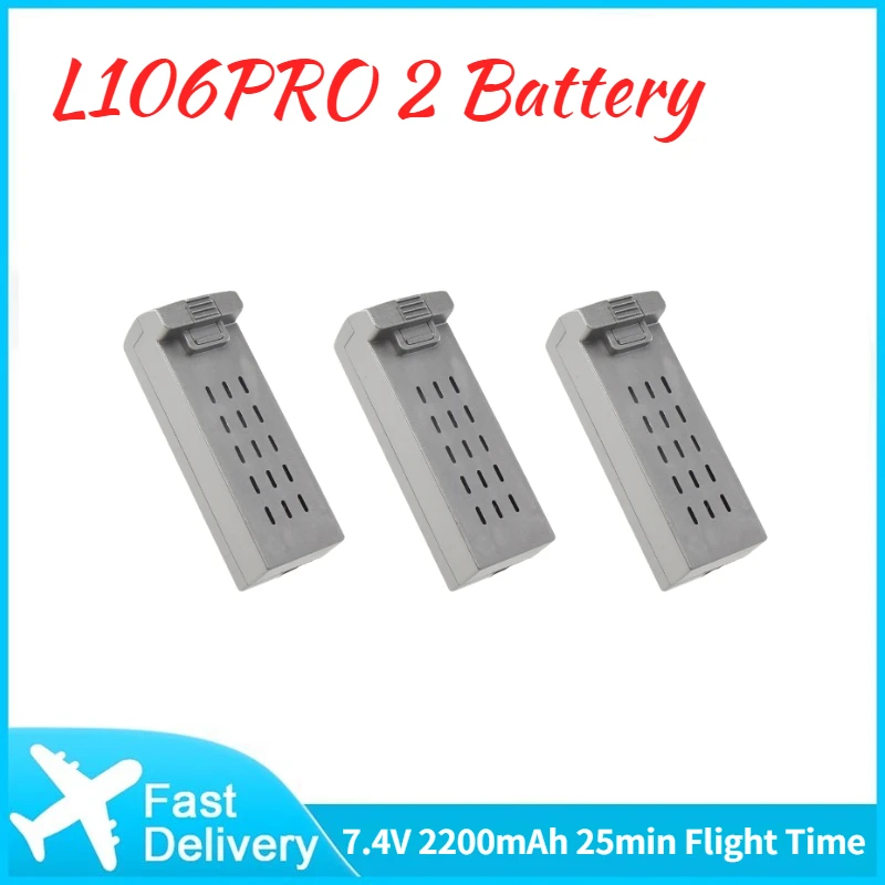 L106 PRO 2 4K Camera Drone Battery 7.4V 2200mAh Rechargeable Original Batteries RC Drone Accessories 2.5 hour Charging Time
L106 PRO 2 4K Camera Drone Battery 7.4V 2200mAh Rechargeable Original Batteries RC Drone Accessories 2.5 hour Charging Time