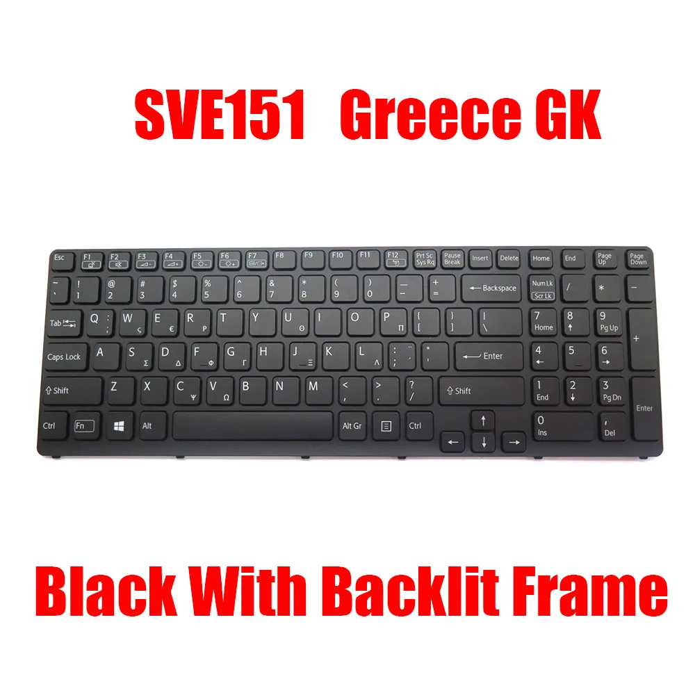 GK GR Laptop Keyboard For SONY For VAIO SVE151 SVE17 149151511GR 90.4XW07.S0L 149168211RU 90.4X07.10R 149162211DE Greece Germany
GK GR Laptop Keyboard For SONY For VAIO SVE151 SVE17 149151511GR 90.4XW07.S0L 149168211RU 90.4X07.10R 149162211DE Greece Germany