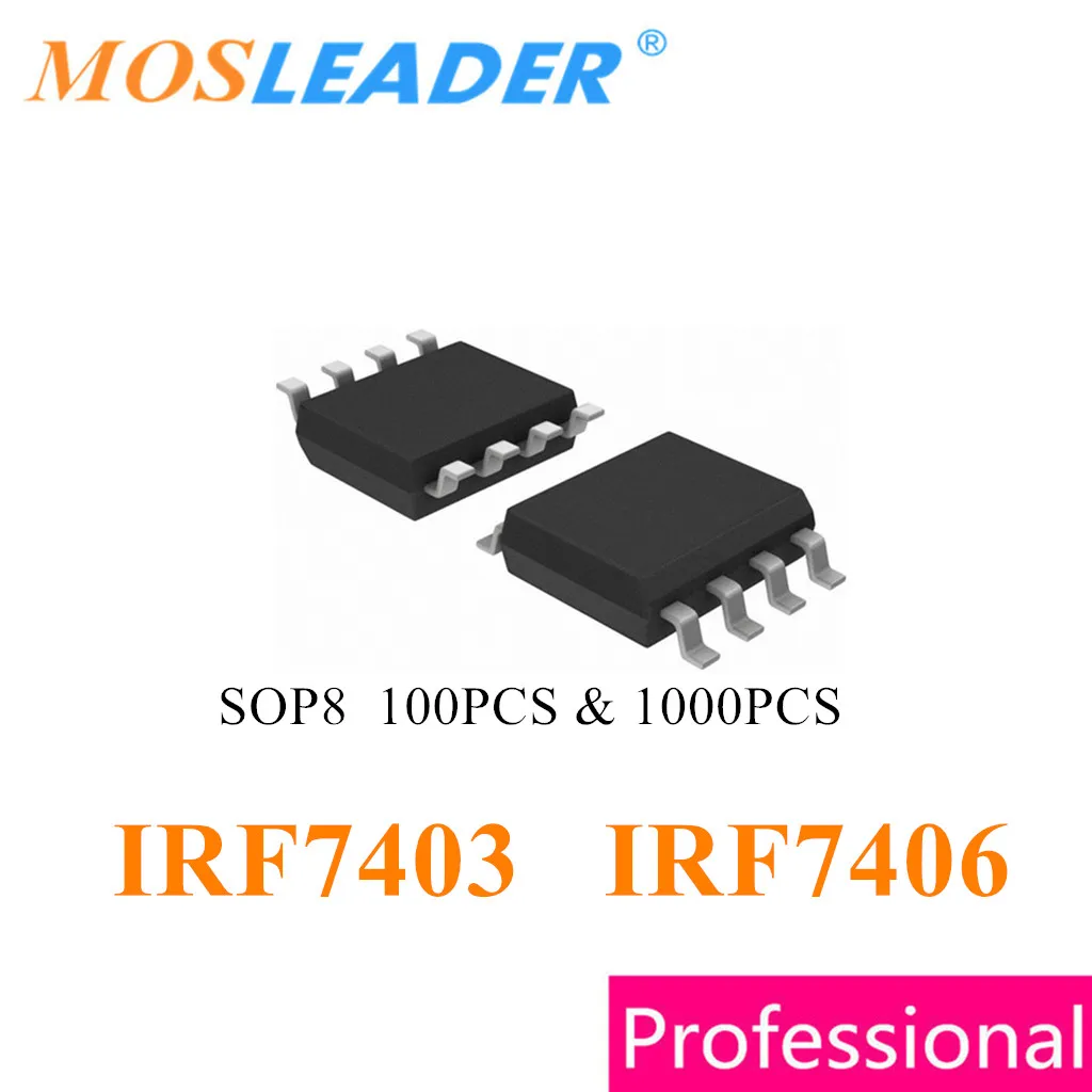 Mosleader IRF7403 IRF7406 100PCS 1000PCS IRF7403TRPBF IRF7406TRPBF IRF7403TR IRF7406TR Chinese IRF7403PBF IRF7406PBF
Mosleader IRF7403 IRF7406 100PCS 1000PCS IRF7403TRPBF IRF7406TRPBF IRF7403TR IRF7406TR Chinese IRF7403PBF IRF7406PBF