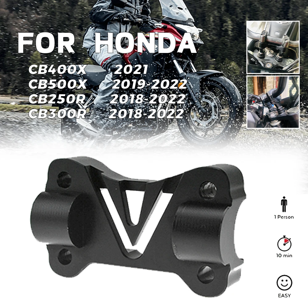 For HONDA CB500X CB400X 2021 CB250R CB300R 2018-2022 Motorcycle Handlebar Risers Move Up And Back Handlebar Riser Mounting Clips
For HONDA CB500X CB400X 2021 CB250R CB300R 2018-2022 Motorcycle Handlebar Risers Move Up And Back Handlebar Riser Mounting Clips