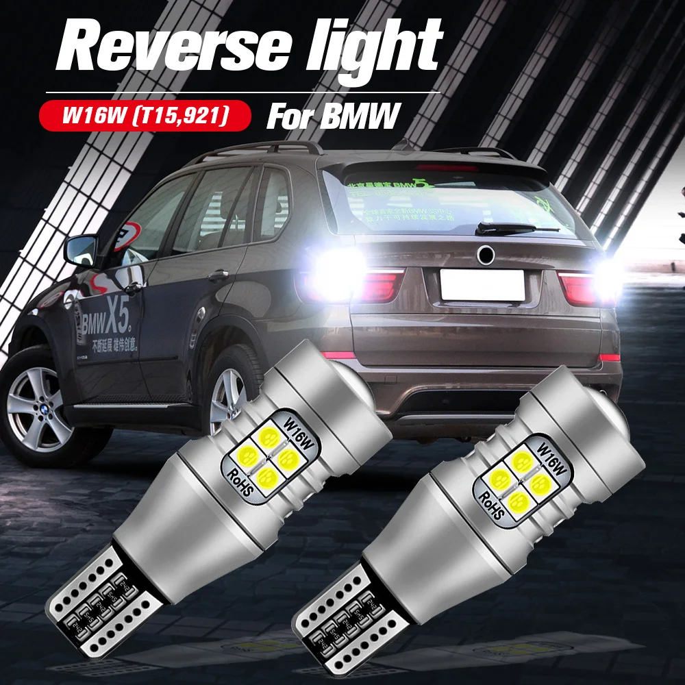 2pcs LED Reverse Light Blub Backup Lamp W16W T15 921 Canbus No Error For BMW E60 F07 E61 F11 F12 F13 F06 2012-2018 5 6 Series
2pcs LED Reverse Light Blub Backup Lamp W16W T15 921 Canbus No Error For BMW E60 F07 E61 F11 F12 F13 F06 2012-2018 5 6 Series