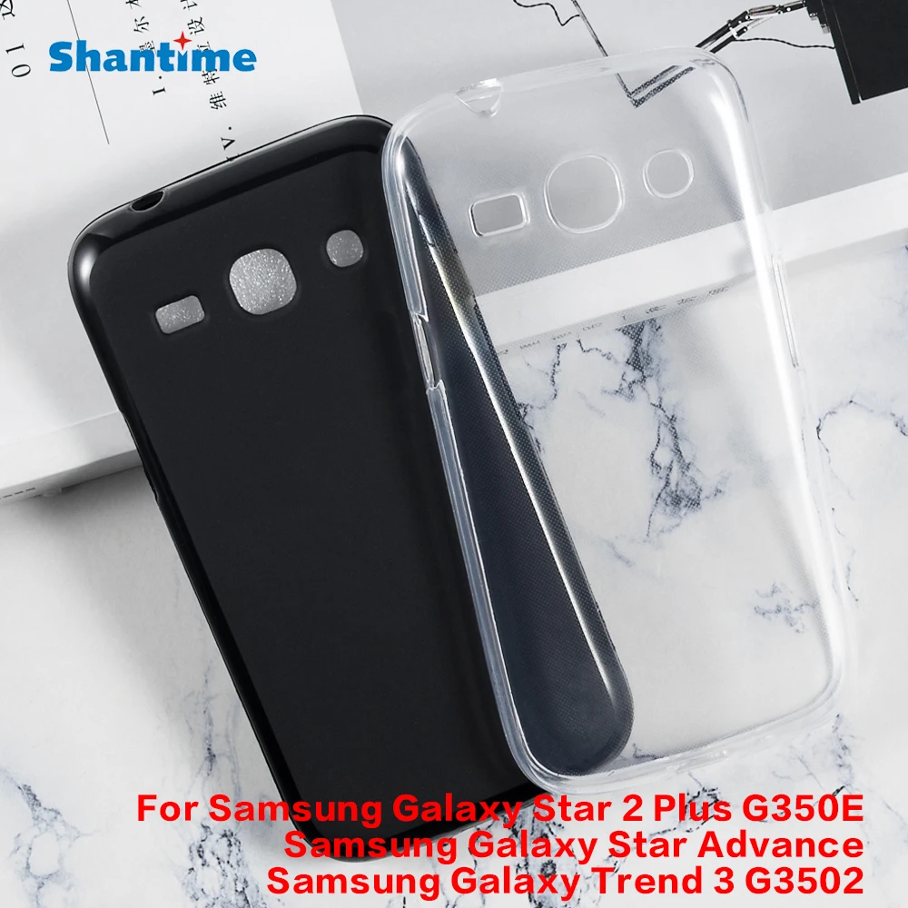 For Samsung Galaxy Star 2 Plus G350E Gel Phone Protective Back Shell For Samsung Galaxy Star Advance Trend 3 G3502 Soft TPU Case
For Samsung Galaxy Star 2 Plus G350E Gel Phone Protective Back Shell For Samsung Galaxy Star Advance Trend 3 G3502 Soft TPU Case