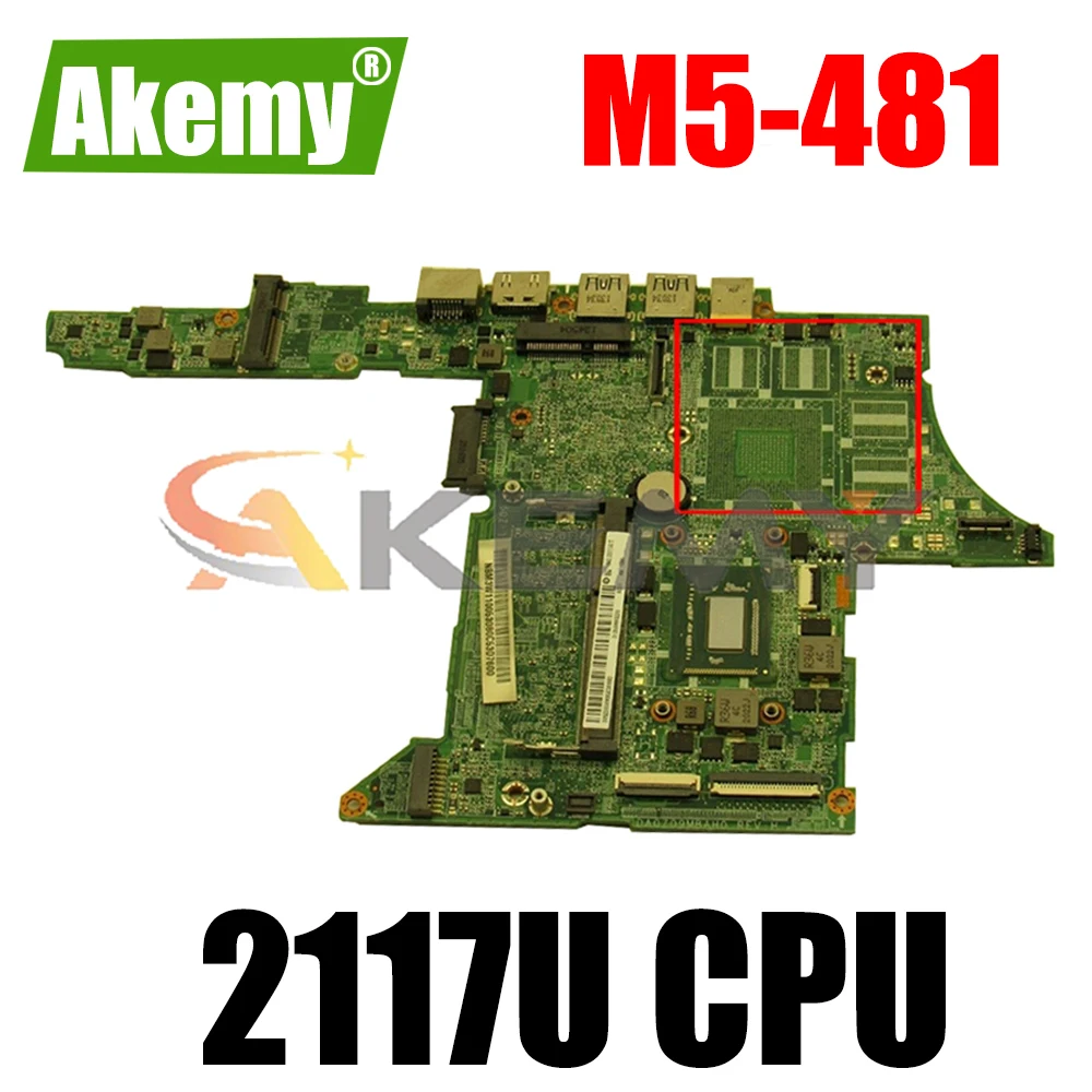 AKEMY DA0Z09MBAH0 NBV8511001 Laptop motherboard for Acer Aspire M5-481 Series REV H version 2117U CPU onboard SR0VQ 
AKEMY DA0Z09MBAH0 NBV8511001 Laptop motherboard for Acer Aspire M5-481 Series REV H version 2117U CPU onboard SR0VQ