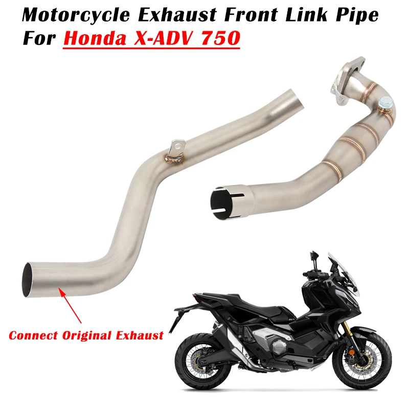 

Slip On For Honda X-ADV 750 XADV X ADV 750 ADV750 Motorcycle Exhaust Escape Modified Front Link Pipe Connect Original Muffler