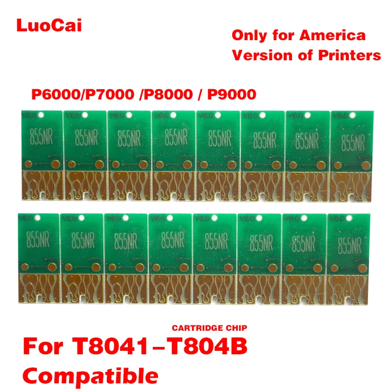 Для американской версии Φ T804A T804B T804D для принтера Epson SureColor P6000 P7000 P8000 P9000, чипы чернильных картриджей
Для американской версии Φ T804A T804B T804D для принтера Epson SureColor P6000 P7000 P8000 P9000, чипы чернильных картриджей