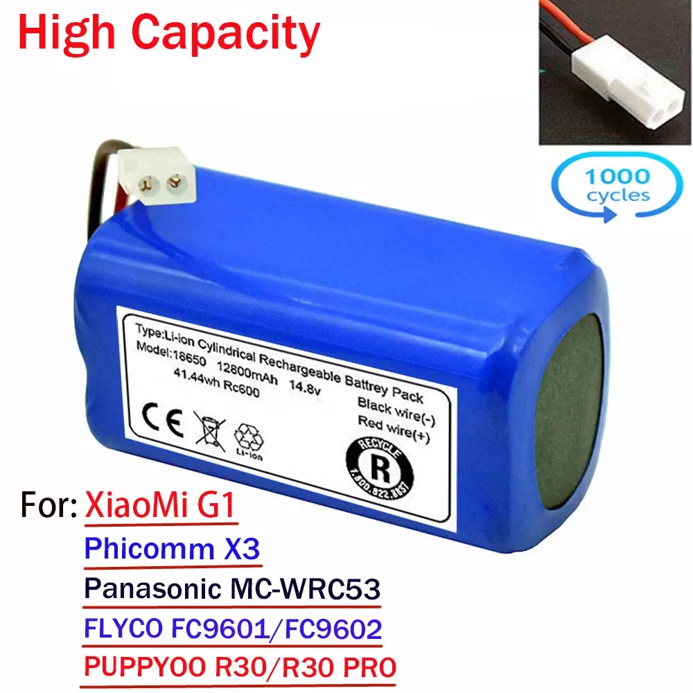 Upgrade Vacuum Battery for XiaoMi G1, For Panasonic MC-WRC53, For Phicomm X3, For FLYCO FC9601, FC9602,For PUPPYOO R30/R30 PRO
Upgrade Vacuum Battery for XiaoMi G1, For Panasonic MC-WRC53, For Phicomm X3, For FLYCO FC9601, FC9602,For PUPPYOO R30/R30 PRO