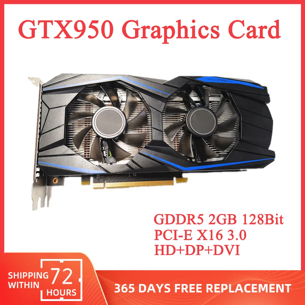 

GTX950 Graphics Card PCIE PCI-E X16 3.0 2GB GDDR5 128 Bit HD DP DVI Interface Video Cards for NVIDIA GeForce GTX 950 128Bit