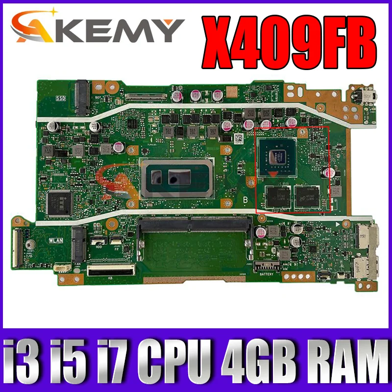 X409FB Материнская плата ASUS Vivobook X409 X409F X409FJ X409FL X409UB, материнская плата для ноутбука, 4 Гб ОЗУ, i3, i5, i7, ЦПУ 
X409FB Материнская плата ASUS Vivobook X409 X409F X409FJ X409FL X409UB, материнская плата для ноутбука, 4 Гб ОЗУ, i3, i5, i7, ЦПУ