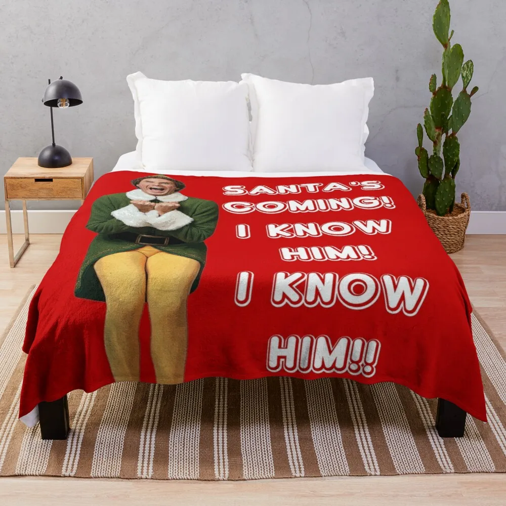 

SANTA'S COMING! I KNOW HIM! Elf The Movie Will Ferrell Buddy Christmas Throw Blanket thin blankets