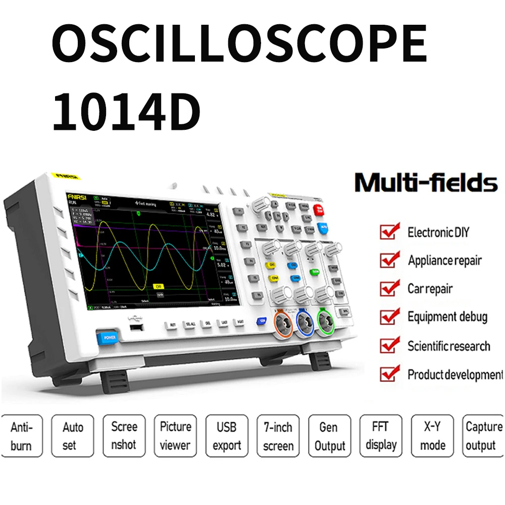 FNIRSI-1014D Digital Oscilloscope 2 In 1 2 Channel Input Signal Generator 100MHz* 2 Analog Bandwidth 1GSa/s Sampling Rate
FNIRSI-1014D Digital Oscilloscope 2 In 1 2 Channel Input Signal Generator 100MHz* 2 Analog Bandwidth 1GSa/s Sampling Rate