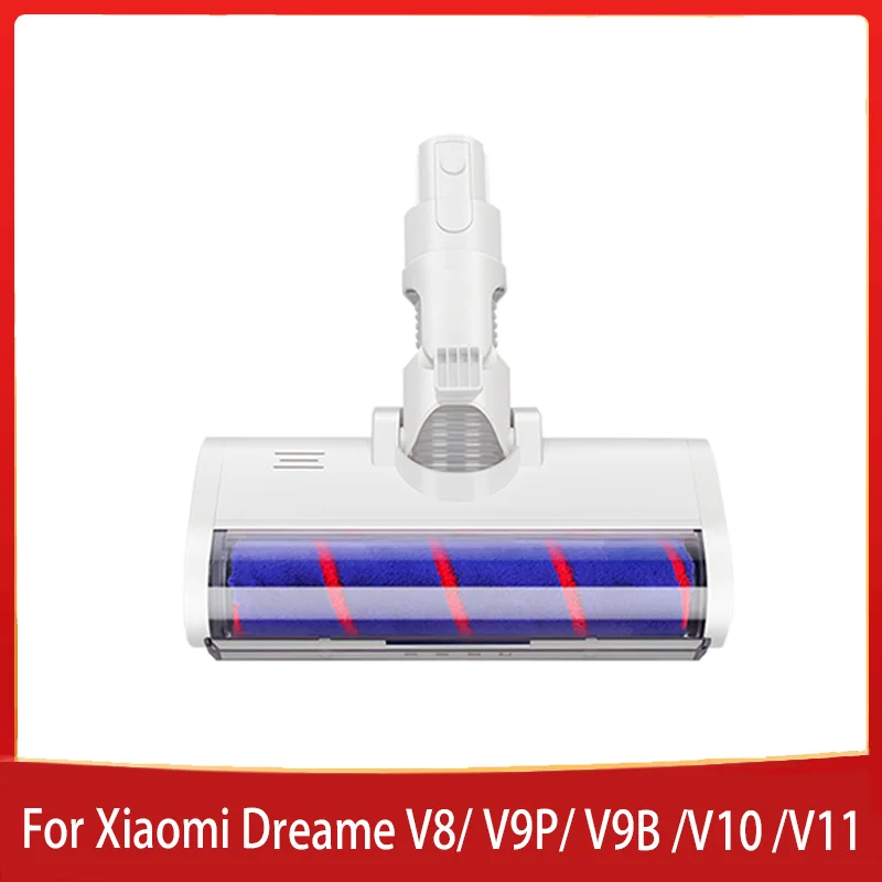 Replacement Electric Brush Head Roll brush for Xiaomi Dreame V8/V9P/V9B/V10/V11 for Xiaomi 1C G9 Vacuum Cleaner parts
Replacement Electric Brush Head Roll brush for Xiaomi Dreame V8/V9P/V9B/V10/V11 for Xiaomi 1C G9 Vacuum Cleaner parts