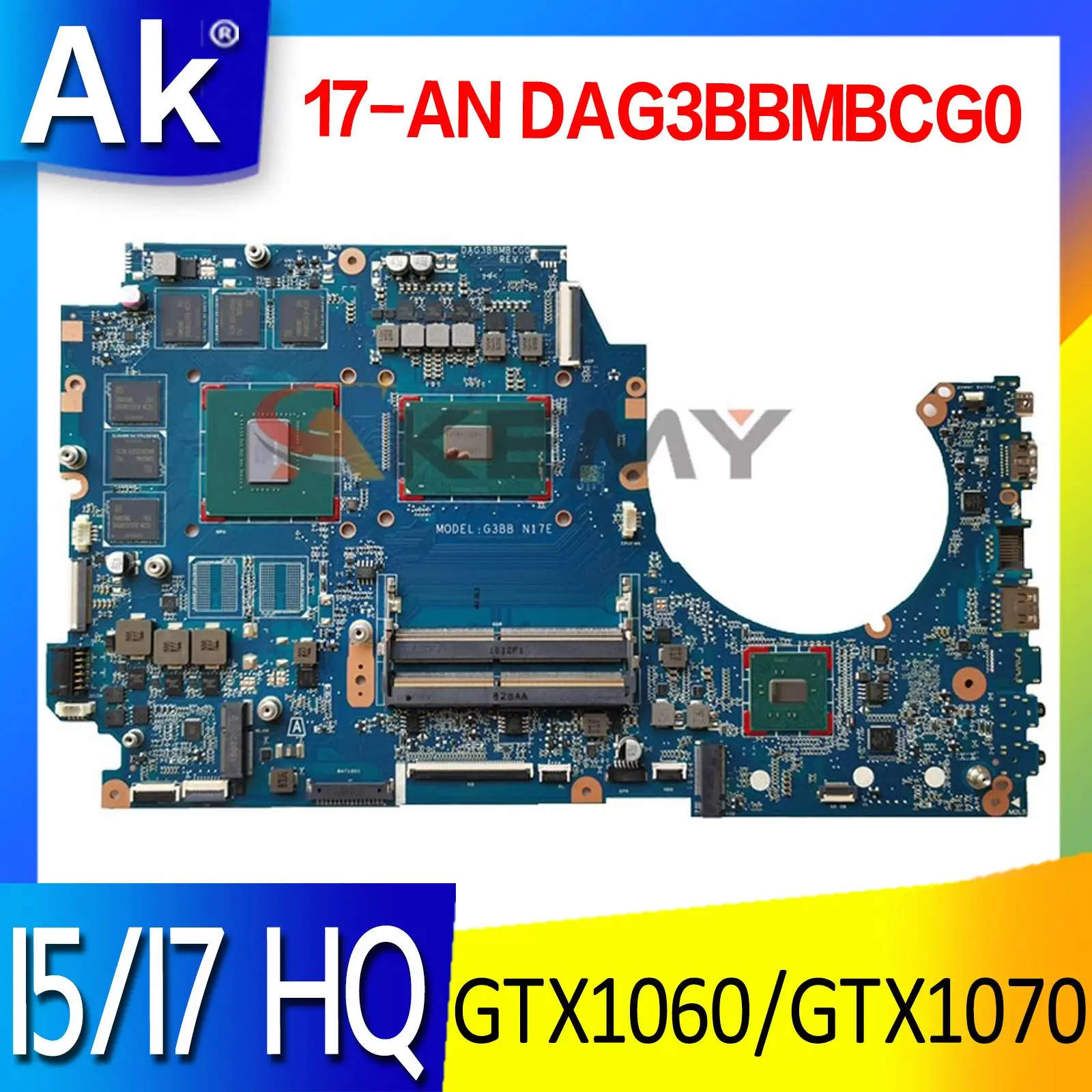 G3BB DAG3BBMBCG0 Motherboard For HP 17-AN Laptop motherboard mainboard I5-7300HQ I7-7700HQ I7-8750H CPU GTX1060 GTX1070 GPU
G3BB DAG3BBMBCG0 Motherboard For HP 17-AN Laptop motherboard mainboard I5-7300HQ I7-7700HQ I7-8750H CPU GTX1060 GTX1070 GPU
