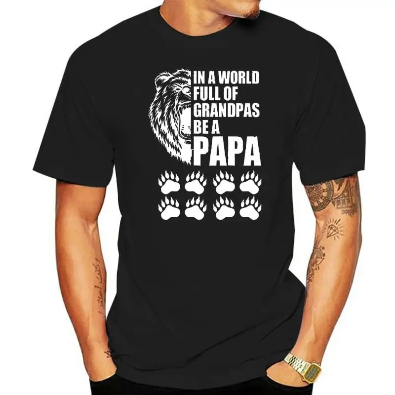 Unisex Cotton In A World Full Of Grandpas Be A Papa Father's Day Gifts Summer Men's Novelty T-Shirt Harajuku Streetwear Soft Tee
Unisex Cotton In A World Full Of Grandpas Be A Papa Father's Day Gifts Summer Men's Novelty T-Shirt Harajuku Streetwear Soft Tee