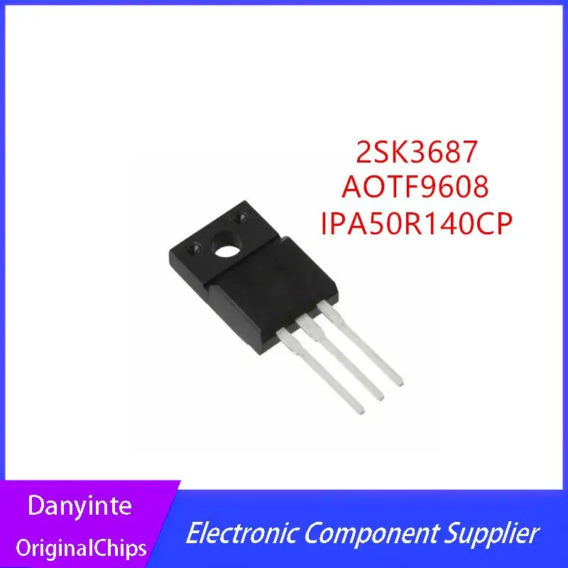 Новинка 20 шт./партия 5R140P IPA50R140CP 60R360N TF9608 AOTF9608 K3687 2SK3687 
Новинка 20 шт./партия 5R140P IPA50R140CP 60R360N TF9608 AOTF9608 K3687 2SK3687