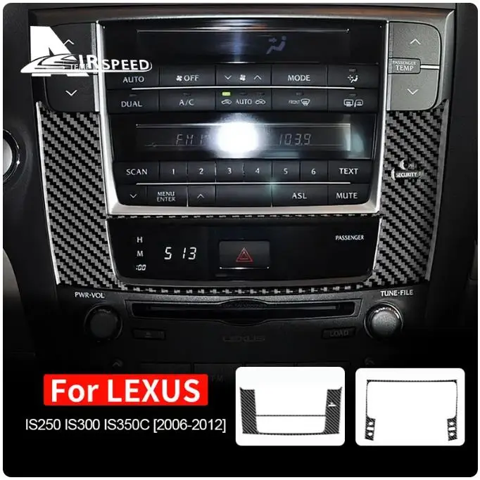 AIRSPEED Carbon Fiber Central Control Navigation GPS CD Panel Trim Stickers Cover Fit For LEXUS IS250 300 350C Car Accessories
AIRSPEED Carbon Fiber Central Control Navigation GPS CD Panel Trim Stickers Cover Fit For LEXUS IS250 300 350C Car Accessories