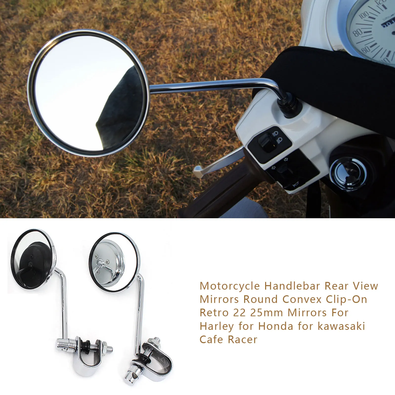 Motorcycle Handlebar Rear View Mirrors Round Convex Clip-On Retro 22 25mm Mirrors For Harley For Honda For Kawasaki Cafe Racer
Motorcycle Handlebar Rear View Mirrors Round Convex Clip-On Retro 22 25mm Mirrors For Harley For Honda For Kawasaki Cafe Racer