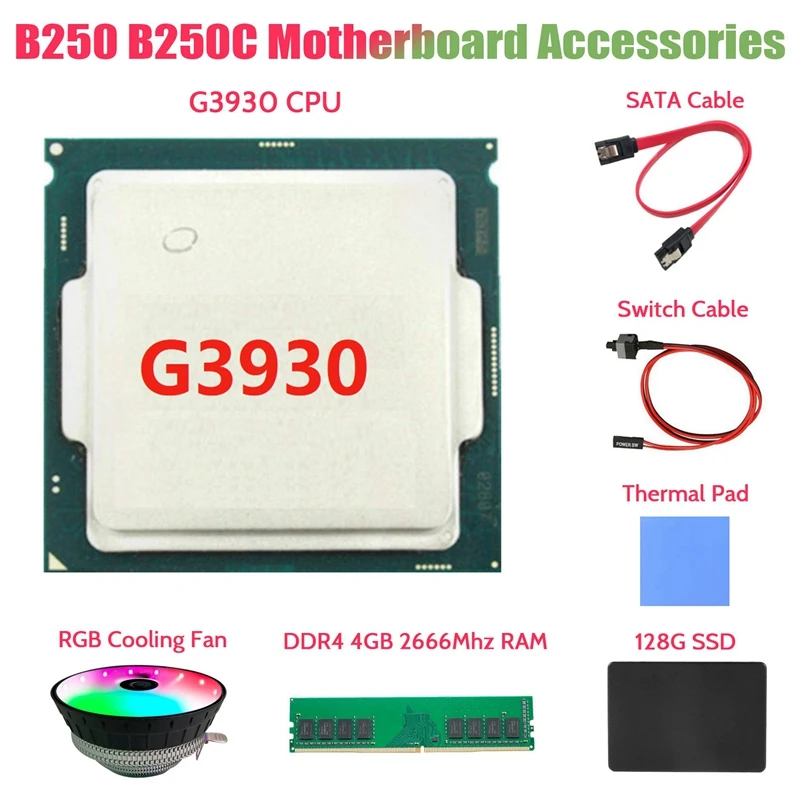Процессор G3930 + DDR4 4 ГБ ОЗУ + 128 ГБ SATA SSD + RGB вентилятор + SATA кабель + переключатель + термопад комплект для материнской платы B250C B250 для майнинга
Процессор G3930 + DDR4 4 ГБ ОЗУ + 128 ГБ SATA SSD + RGB вентилятор + SATA кабель + переключатель + термопад комплект для материнской платы B250C B250 для майнинга