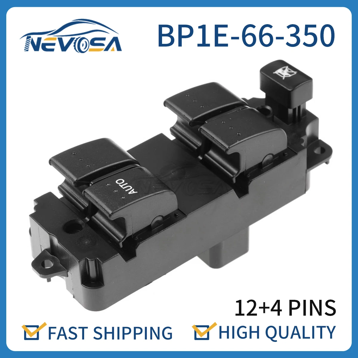 Nevosa BP1E-66-350 Front Left Driver Side Auto Electric Power Window Switch For Mazda 3 2004-2010 BP1E66350 Window Locking
Nevosa BP1E-66-350 Front Left Driver Side Auto Electric Power Window Switch For Mazda 3 2004-2010 BP1E66350 Window Locking