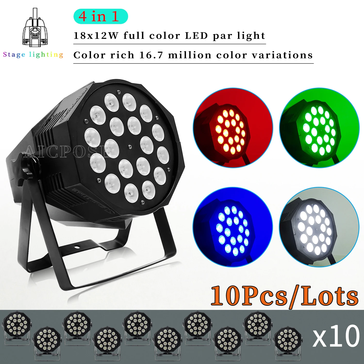 10Pcs/Lots Full Color RGBW 4 in 1 LED Light Par 18x12W Cast Aluminum Stage Flat Spotlight For Stage Show Party Wedding DJ Disco
10Pcs/Lots Full Color RGBW 4 in 1 LED Light Par 18x12W Cast Aluminum Stage Flat Spotlight For Stage Show Party Wedding DJ Disco