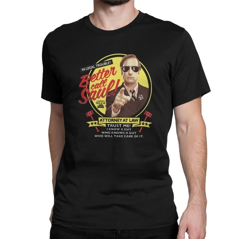 Novelty Tee Shirt If You're Gonna Make That Call You Better Call Saul Tee Shirts Men Crewneck ModalTshirts Gift Clothes
Novelty Tee Shirt If You're Gonna Make That Call You Better Call Saul Tee Shirts Men Crewneck ModalTshirts Gift Clothes