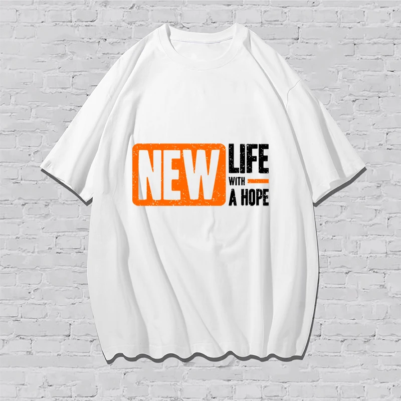 'NEW LIFE WITH A HOPE' Prints T-shirts for Men Women Round Neck Cotton Short Sleeve ,Casual Loose Summer Fall White Tee Shirt
'NEW LIFE WITH A HOPE' Prints T-shirts for Men Women Round Neck Cotton Short Sleeve ,Casual Loose Summer Fall White Tee Shirt