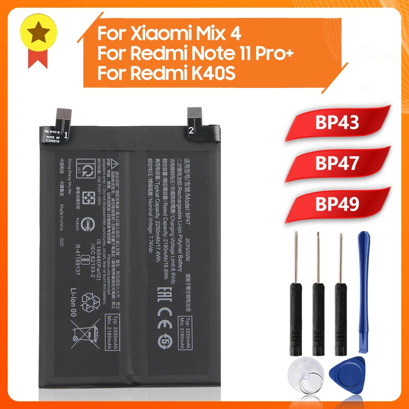 Телефонная батарея BP43 BP47 BP49 для Xiaomi Redmi MiX 4 Redmi K40S Redrice Note 11 Pro + 4500 мАч сменная батарея + инструмент
Телефонная батарея BP43 BP47 BP49 для Xiaomi Redmi MiX 4 Redmi K40S Redrice Note 11 Pro + 4500 мАч сменная батарея + инструмент
