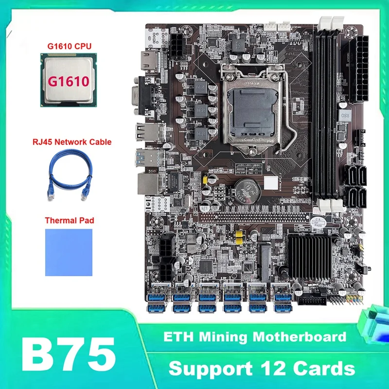 B75 ETH Mining Motherboard 12 PCIE To USB LGA1155 Motherboard With G1610 CPU+RJ45 Network Cable+Thermal Pad
B75 ETH Mining Motherboard 12 PCIE To USB LGA1155 Motherboard With G1610 CPU+RJ45 Network Cable+Thermal Pad