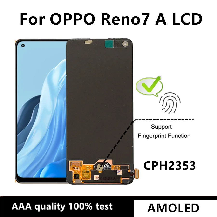 6.4" AMOLED For OPPO Reno7 A CPH2353 OPG04 A201OP LCD Display Touch Screen Digitizer Assembly For OPPO Reno7A Reno 7A LCD
6.4" AMOLED For OPPO Reno7 A CPH2353 OPG04 A201OP LCD Display Touch Screen Digitizer Assembly For OPPO Reno7A Reno 7A LCD