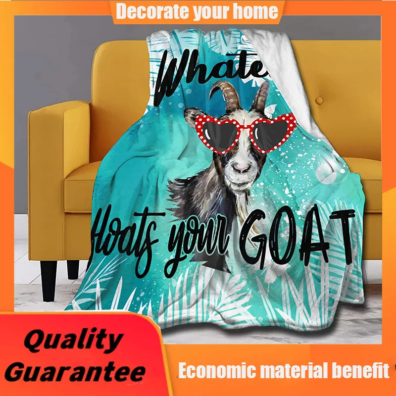Whatever Floats Your Goat Throw Blanket Super Soft Lightweight Luxurious Cozy Warm Fluffy Plush for Bed Couch Living Room
Whatever Floats Your Goat Throw Blanket Super Soft Lightweight Luxurious Cozy Warm Fluffy Plush for Bed Couch Living Room