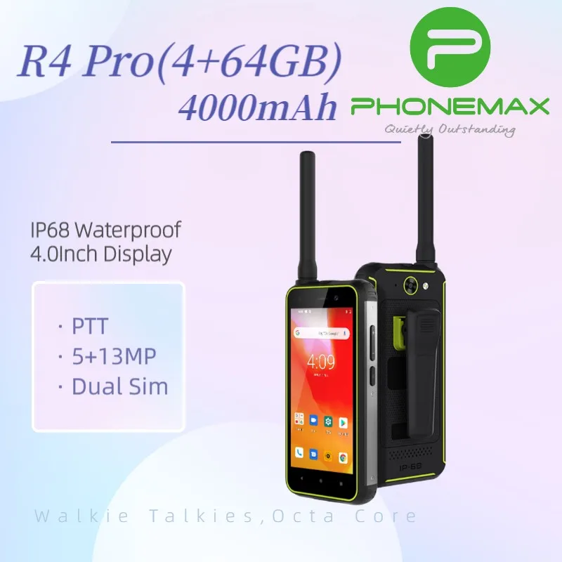 PHONEMAX R4 PRO Lte 4G Net Walkie Talkies Rugged Mobile Phone 4GB+64GB 4000mAh 4.0'' HD Display Octa Core Cellphone PTT 13MP+5MP
PHONEMAX R4 PRO Lte 4G Net Walkie Talkies Rugged Mobile Phone 4GB+64GB 4000mAh 4.0'' HD Display Octa Core Cellphone PTT 13MP+5MP
