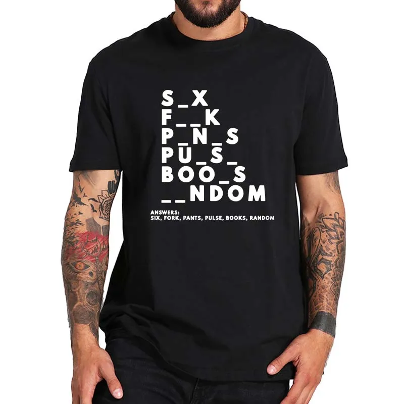 Funny Dirty Word T-shirt Offensive Jokes Adult Humor Men Clothing EU Size 100% Cotton Unisex Summer Casual T Shirt
Funny Dirty Word T-shirt Offensive Jokes Adult Humor Men Clothing EU Size 100% Cotton Unisex Summer Casual T Shirt