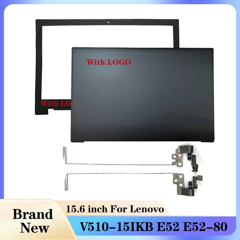 For Lenovo V510-15IKB E52 E52-80 NEW Laptop LCD Back Cover/Front Bezel/Hinges 4ELV9LCLV00 EALV9005010
For Lenovo V510-15IKB E52 E52-80 NEW Laptop LCD Back Cover/Front Bezel/Hinges 4ELV9LCLV00 EALV9005010