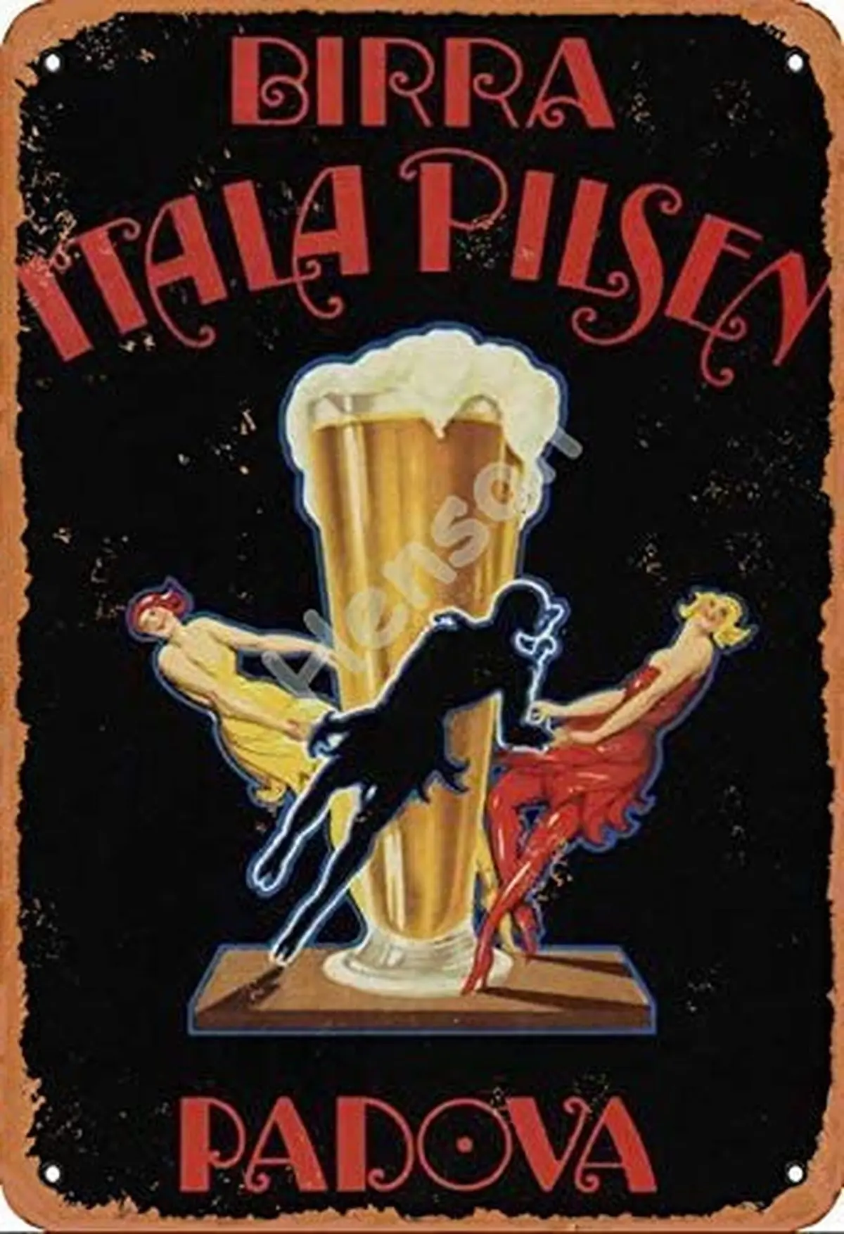 Birra Still Pilsen Padova Vintage Tin Sign Art Iron Painting Rusty Poster Decoration Aluminum plaque 
Birra Still Pilsen Padova Vintage Tin Sign Art Iron Painting Rusty Poster Decoration Aluminum plaque