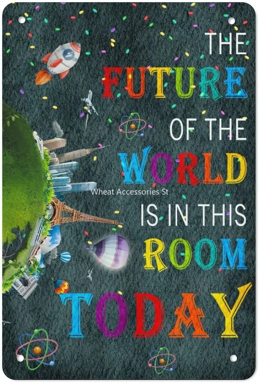 In Future Of The World Is In This Room Today Tin Sign, First Day Of School Sign, My 1st Day Back To School Board Style
In Future Of The World Is In This Room Today Tin Sign, First Day Of School Sign, My 1st Day Back To School Board Style