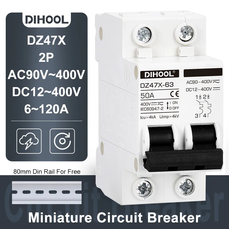 DZ47X Miniature Circuit Breaker MCB With Din Rail AC90V-400V DC12V-400V 2P Battery Protection Air Switch 20A 60A 100A 120A
DZ47X Miniature Circuit Breaker MCB With Din Rail AC90V-400V DC12V-400V 2P Battery Protection Air Switch 20A 60A 100A 120A