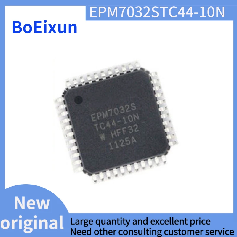 EPM7032STC44-10N package QFP44 programmable gate array EPM7032STC44 new original
EPM7032STC44-10N package QFP44 programmable gate array EPM7032STC44 new original