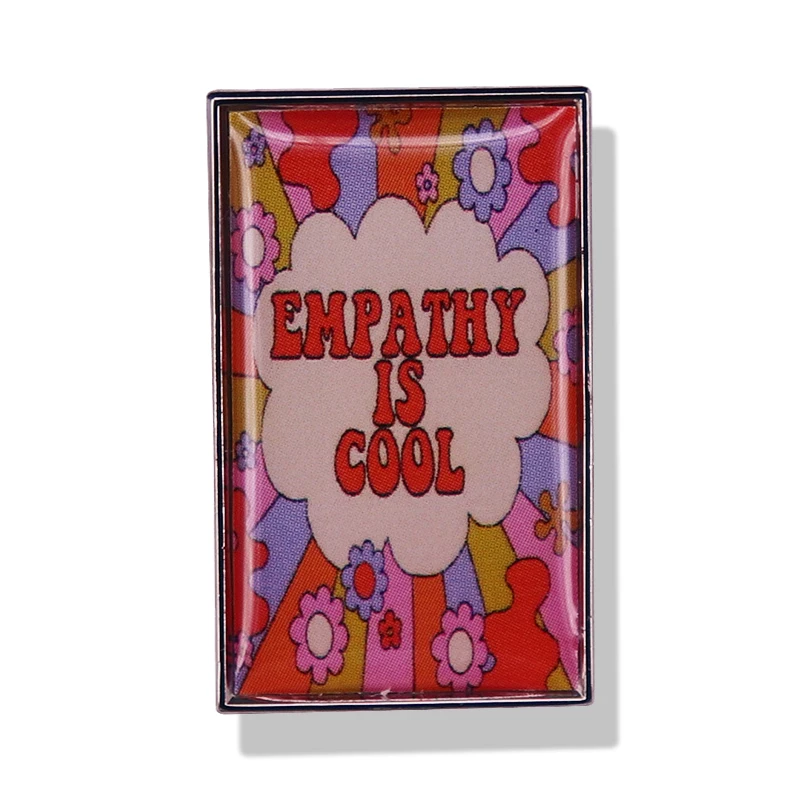Empathy Is Cool Mental Health Flora Brooch Enamel Pin Brooches Metal Badges Lapel Pins Denim Jacket Jewelry Accessories Gifts
Empathy Is Cool Mental Health Flora Brooch Enamel Pin Brooches Metal Badges Lapel Pins Denim Jacket Jewelry Accessories Gifts