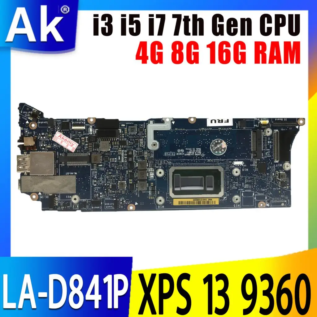 LA-D841P для ноутбука dell Xps 13 9360, материнская плата для ноутбука, системная плата i3, i5, i7, процессор 7-го поколения, 4 ГБ, 8 ГБ или 16 Гб ОЗУ
LA-D841P для ноутбука dell Xps 13 9360, материнская плата для ноутбука, системная плата i3, i5, i7, процессор 7-го поколения, 4 ГБ, 8 ГБ или 16 Гб ОЗУ