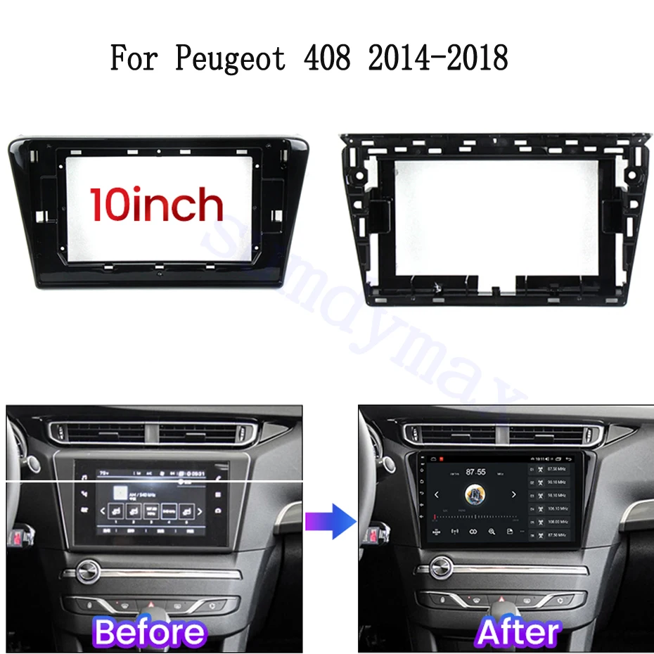 10.1 inch Double 2 Din Car Radio Frame for Peugeot 408 2014 - 2018 Fascia Dash Kit DVD Radio Panel Stereo Cover
10.1 inch Double 2 Din Car Radio Frame for Peugeot 408 2014 - 2018 Fascia Dash Kit DVD Radio Panel Stereo Cover