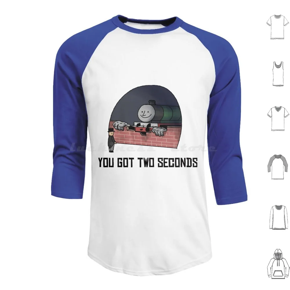 You Got Two Seconds Remastered Hoodie cotton Long Sleeve Thomas The Tank Engine Thomas Train Thomas The Train Kids Engine Tank
You Got Two Seconds Remastered Hoodie cotton Long Sleeve Thomas The Tank Engine Thomas Train Thomas The Train Kids Engine Tank