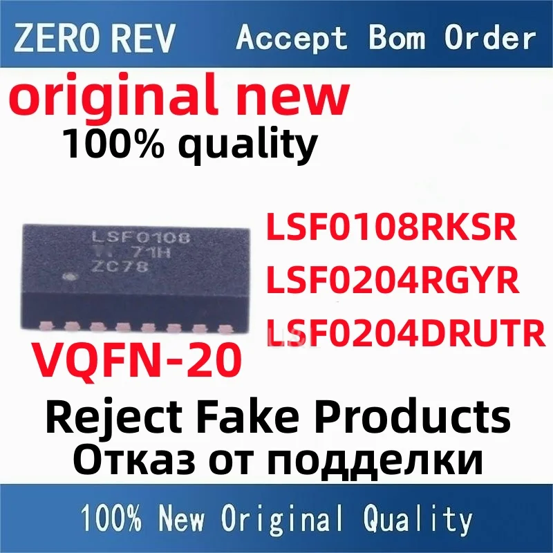 5Pcs 100% New LSF0108RKSR LSF0108 LSF0204RGYR LSF24 LSF0204DRUTR SIO VQFN-20 VQFN-14 VQFN-12 Brand new original chips ic
5Pcs 100% New LSF0108RKSR LSF0108 LSF0204RGYR LSF24 LSF0204DRUTR SIO VQFN-20 VQFN-14 VQFN-12 Brand new original chips ic
