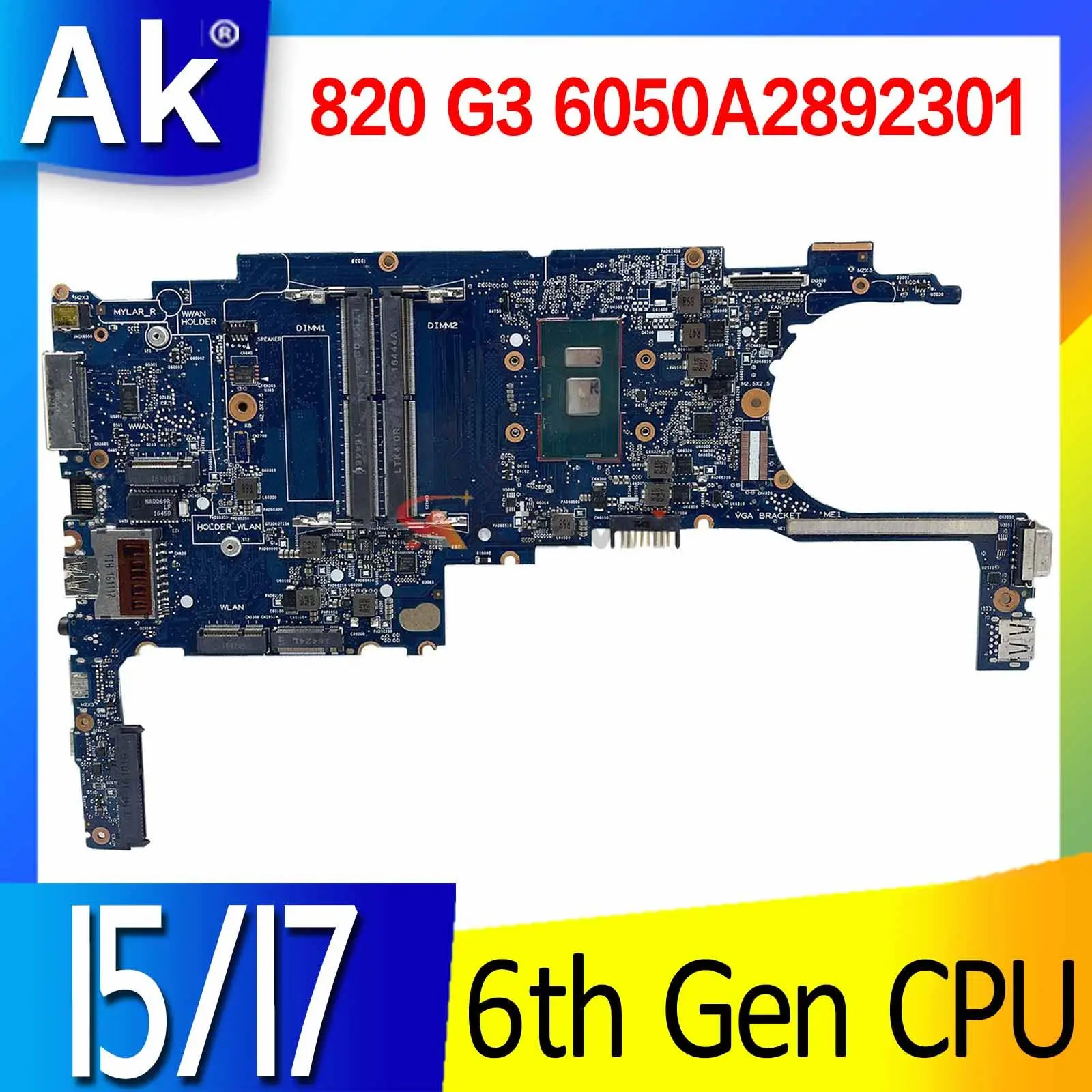 For HP Elitebook 820 G3 Laptop Motherboard Mainboard with I5 I7 6th Gen CPU 6050A2892301 Motherboard
For HP Elitebook 820 G3 Laptop Motherboard Mainboard with I5 I7 6th Gen CPU 6050A2892301 Motherboard
