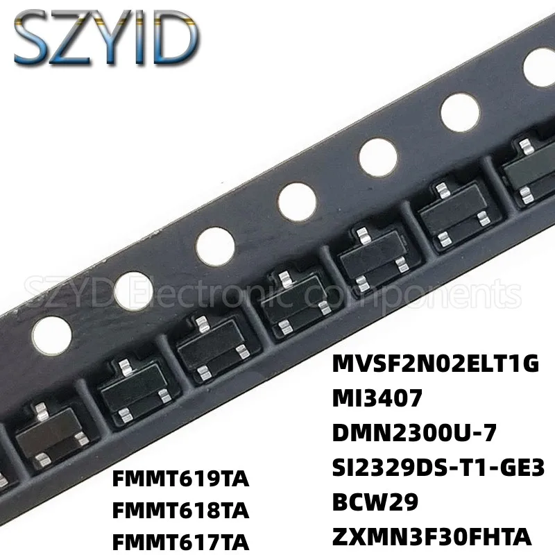 100PCS SOT23 FMMT619TA FMMT618TA FMMT617TA MVSF2N02ELT1G MI3407 DMN2300U-7 SI2329DS-T1-GE3 BCW29 ZXMN3F30FHTA
100PCS SOT23 FMMT619TA FMMT618TA FMMT617TA MVSF2N02ELT1G MI3407 DMN2300U-7 SI2329DS-T1-GE3 BCW29 ZXMN3F30FHTA