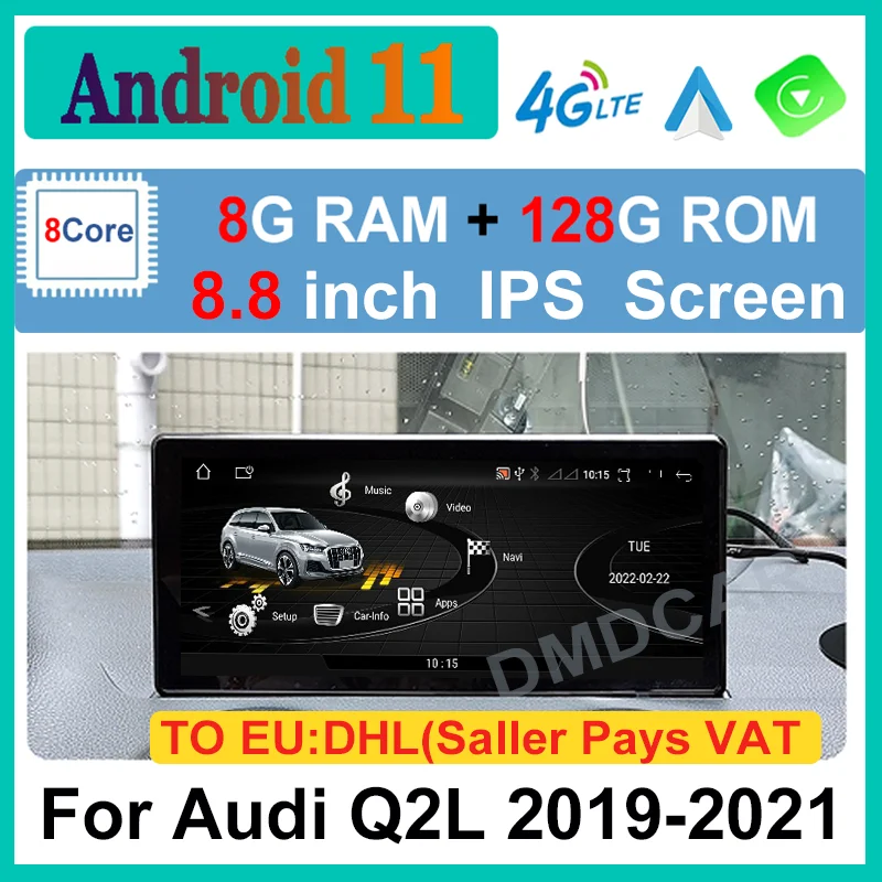8.8" Android 11 8+128G Car Multimedia Player GPS Navigation Radio forAudi Q2L 2018-2021 CarPlay Android Auto Video Stereo
8.8" Android 11 8+128G Car Multimedia Player GPS Navigation Radio forAudi Q2L 2018-2021 CarPlay Android Auto Video Stereo