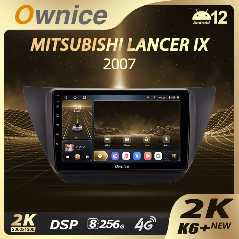 Ownice K6+ 2K for Mitsubishi Lancer 9 CS 2000 - 2010 Car Radio Video Player Navigation Stereo GPS Android 12 No 2din 2 Din DVD
Ownice K6+ 2K for Mitsubishi Lancer 9 CS 2000 - 2010 Car Radio Video Player Navigation Stereo GPS Android 12 No 2din 2 Din DVD