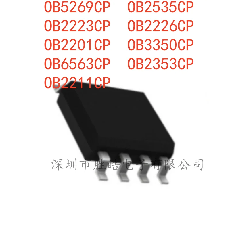 (5PCS) OB5269CP / OB2535CP / OB2223CP / OB2226CP / OB2201CP / OB3350CP / OB6563CP / OB2353CP / OB2211CP SOP-8 Integrated Circuit
(5PCS) OB5269CP / OB2535CP / OB2223CP / OB2226CP / OB2201CP / OB3350CP / OB6563CP / OB2353CP / OB2211CP SOP-8 Integrated Circuit