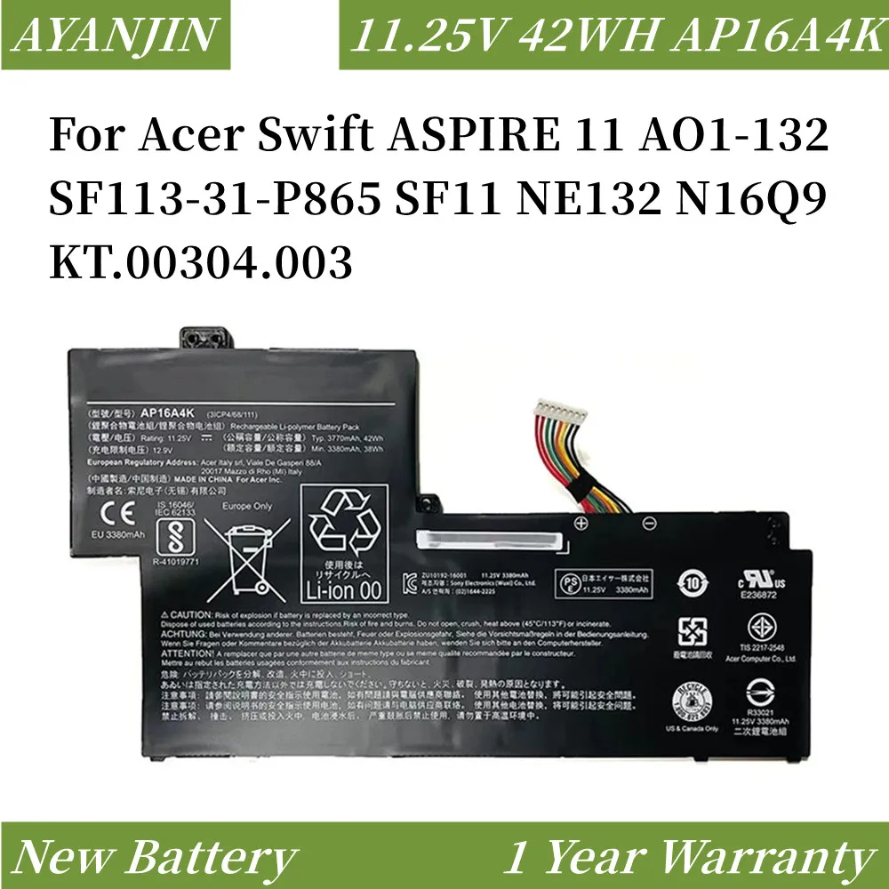 11.25V 42WH 3770mAh AP16A4K Laptop Battery For Acer Swift ASPIRE 11 AO1-132 SF113-31-P865 SF11 NE132 N16Q9 KT.00304.003
11.25V 42WH 3770mAh AP16A4K Laptop Battery For Acer Swift ASPIRE 11 AO1-132 SF113-31-P865 SF11 NE132 N16Q9 KT.00304.003