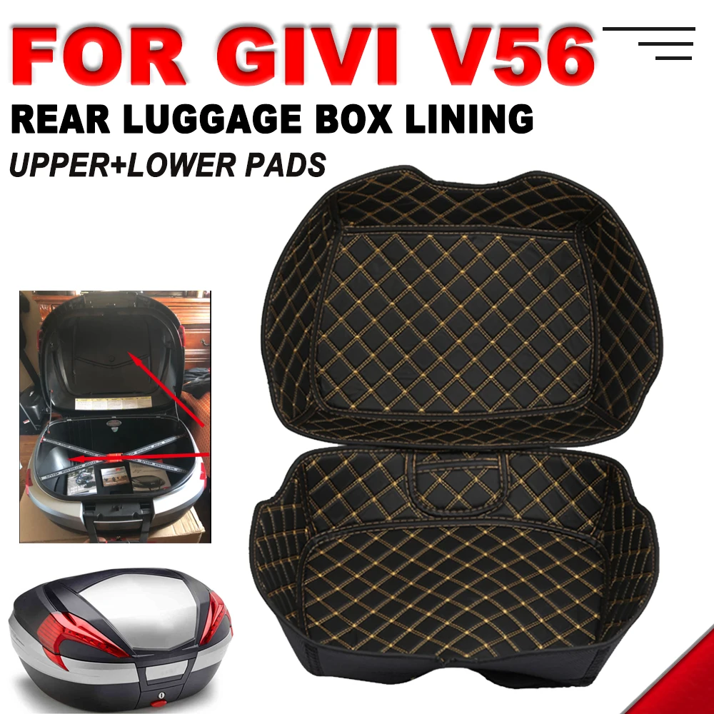 For GIVI V56 V 56 Motorcycle Accessories Rear Trunk Case Liner Luggage Box Inner Rear Tail Seat Case Bag Lining Pad Protector
For GIVI V56 V 56 Motorcycle Accessories Rear Trunk Case Liner Luggage Box Inner Rear Tail Seat Case Bag Lining Pad Protector