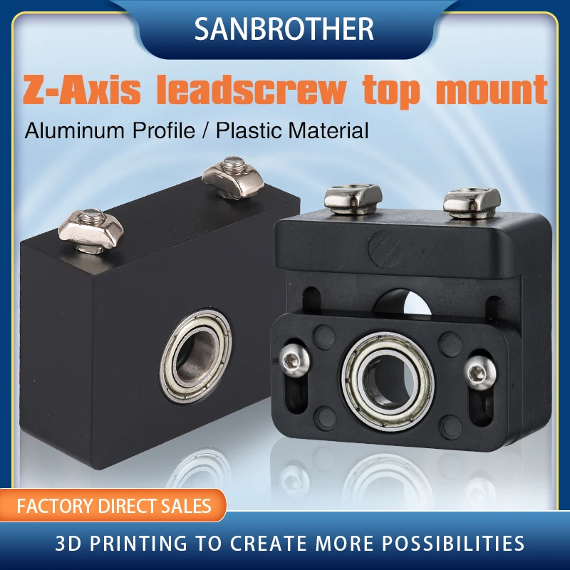 3D Printer Upgrade Aluminum Plastic Z-Axis Leadscrew Top Mount for CR-10/CR-10S, Ender 3/Ender 3Pro Metal Z-Rod Bearing Holder
3D Printer Upgrade Aluminum Plastic Z-Axis Leadscrew Top Mount for CR-10/CR-10S, Ender 3/Ender 3Pro Metal Z-Rod Bearing Holder