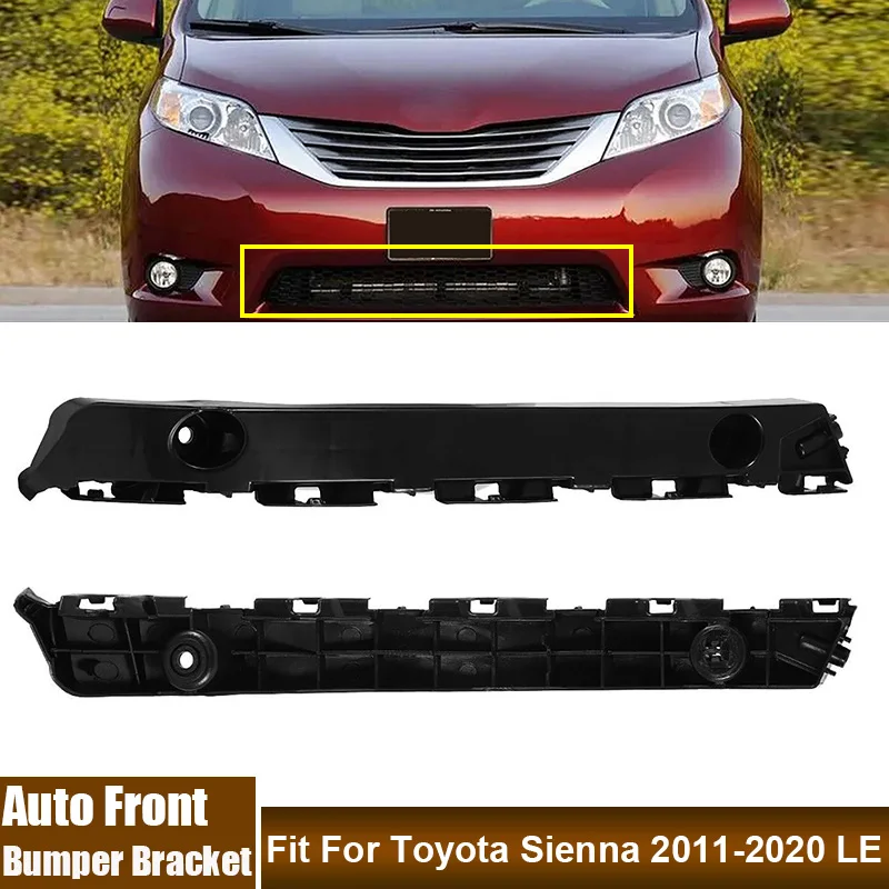 Кронштейн для переднего бампера автомобиля, подходит для Toyota Sienna 2011-2020 LE ABS, левый и правый передний бампер, отделка крышки, автомобильные аксессуары, 2 шт./пара
Кронштейн для переднего бампера автомобиля, подходит для Toyota Sienna 2011-2020 LE ABS, левый и правый передний бампер, отделка крышки, автомобильные аксессуары, 2 шт./пара